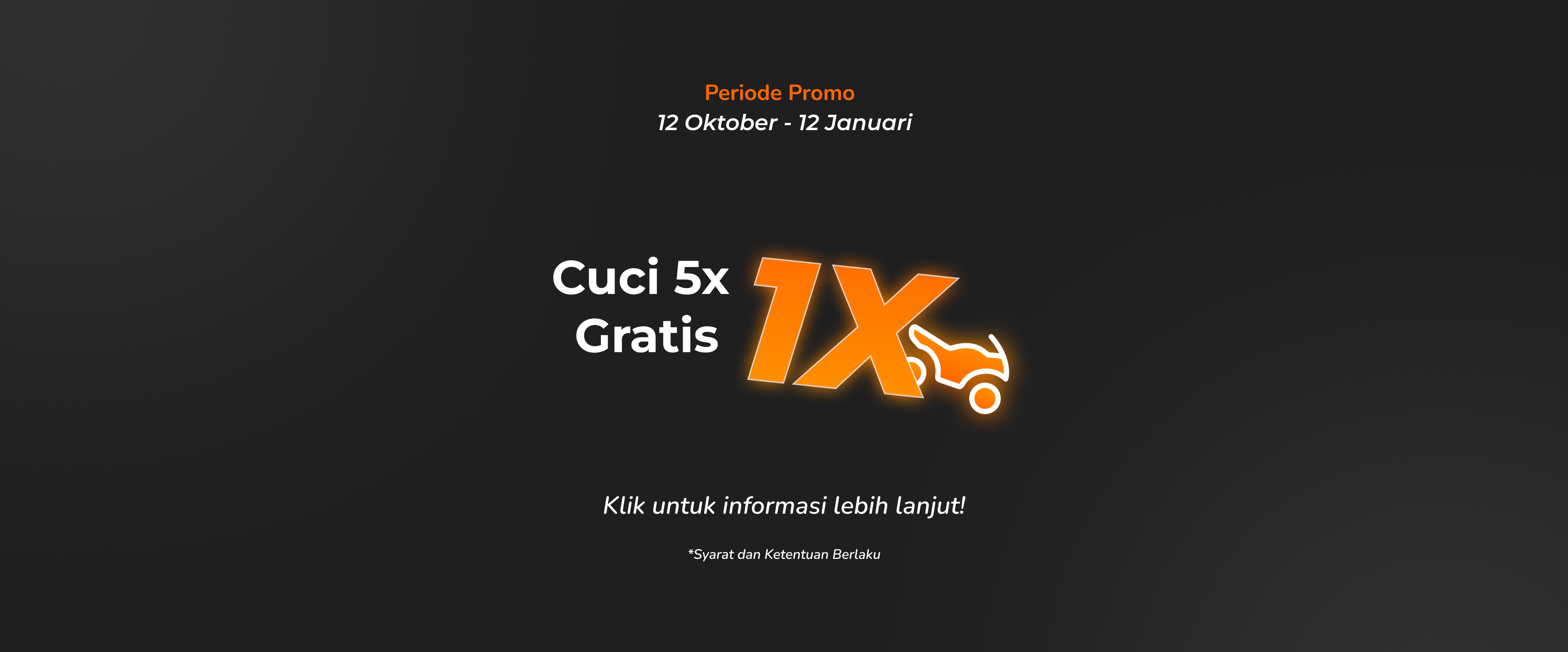 Cuci 5x Gratis 1x - Motor